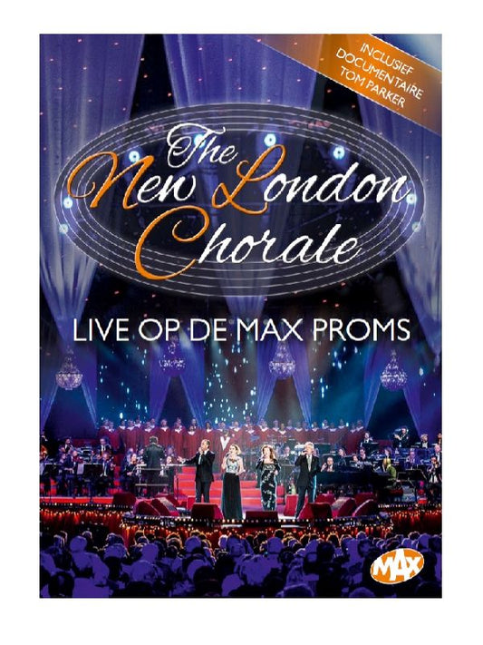 New London Chorale, Live op de MAX Proms