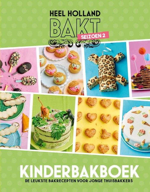 Boek Heel Holland Bakt Kinderbakboek Seizoen 2
